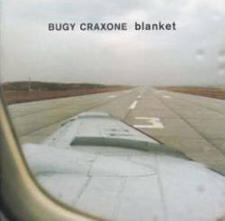 Bugy Craxone : Blanket